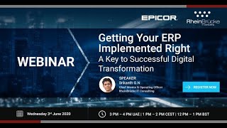 Webinar on Getting Your ERP Implemented Right - A Key to Successful Digital Transformation