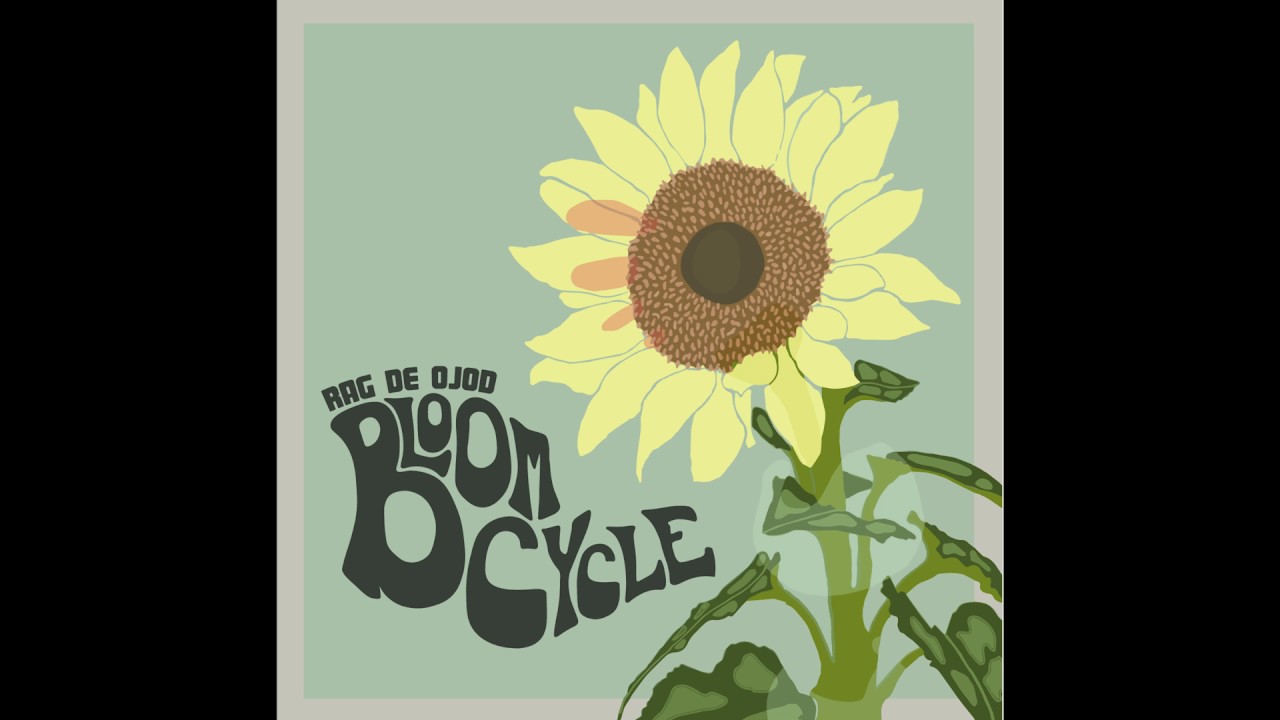Rag De Ojod by Bloom Cycle