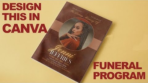 Design this 8 Page Funeral Program in Canva Step by Step