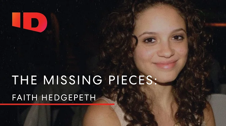 The Missing Pieces: Faith Hedgepeth