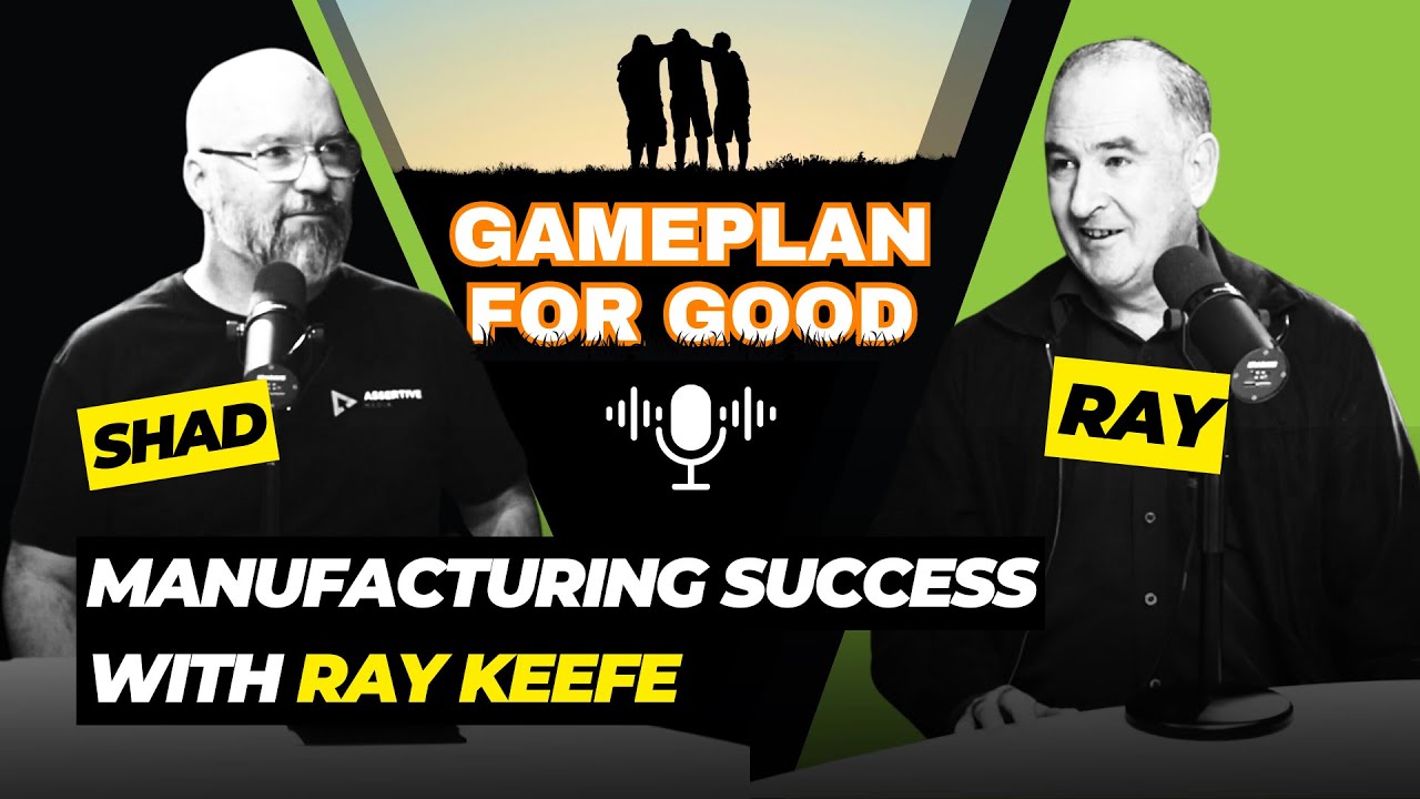 Manufacturing Success with Ray Keefe