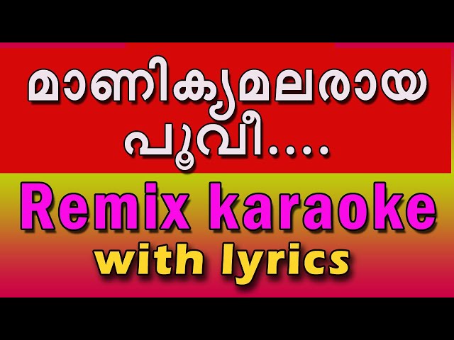 Mappila Remix karaoke/Manikya malaraya Remix karaoke with lyrics class=