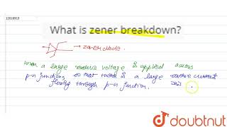 What is zener breakdown?