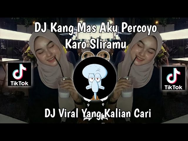 DJ KANG MAS AKU PERCOYO KARO SLIRAMU -SAK TENANE NABIH FVNKY VIRAL TIKTOK 2023 class=