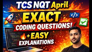 🔥 TCS NQT April 2026 – Exact Coding Questions + Easy Explanations!