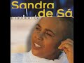 Hoje Eu Me Peguei Pensando Em Você Sandra De Sá
