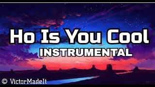 BunnaB - Ho Is You Cool (Instrumental)