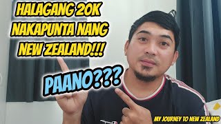 HALAGANG 20K NAKA PUNTA NG NEW ZEALAND | TIPS KUNG PAANO AKO NAKA PUNTA NG NEW ZEALAND