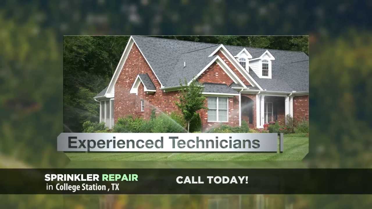 Sprinkler Repair College Station TX. Call Today!