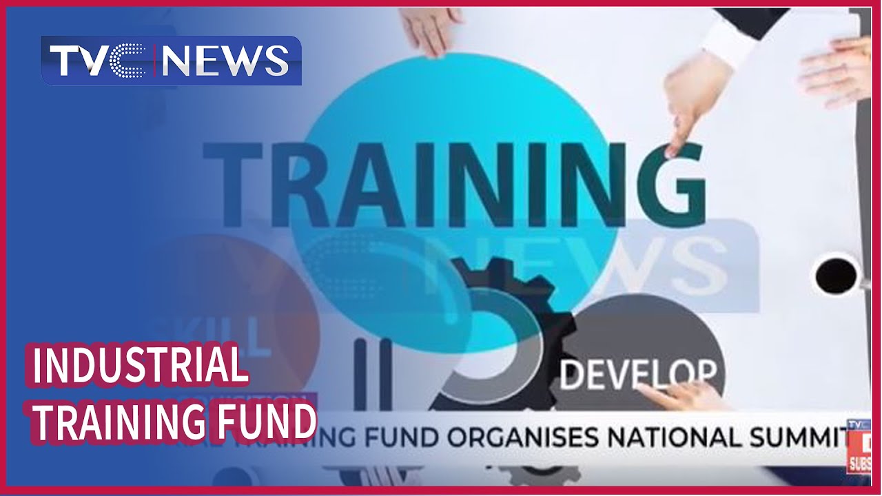 Industrial training fund organises national summit YouTube