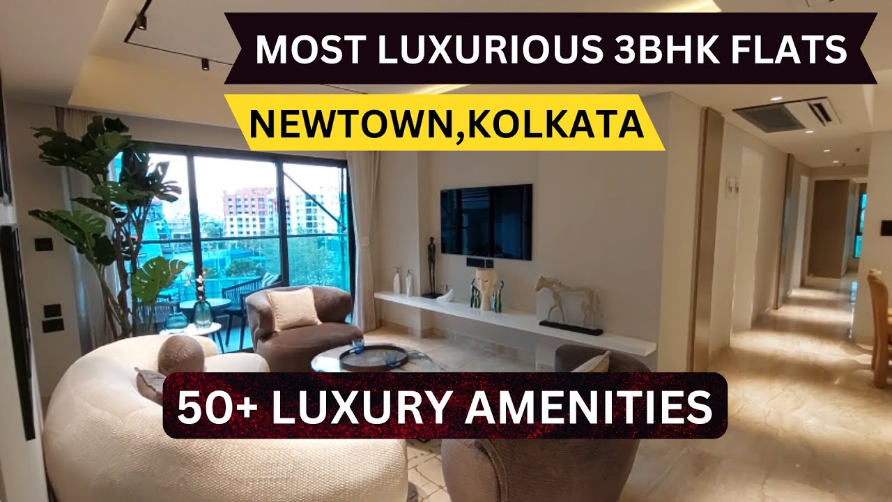 Luxurious 3Bhk Flats In Newtown Kolkata