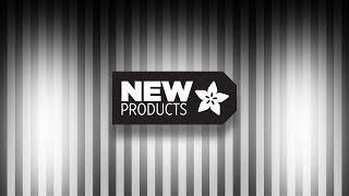 New Products 6/17/20 featuring Adafruit Sensirion SHTC3 Temperature & Humidity Sensor!