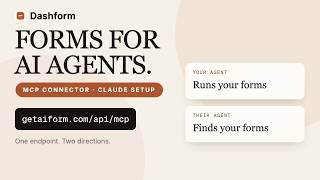 How to Add the Dashform MCP Connector to Claude | Forms for AI Agents