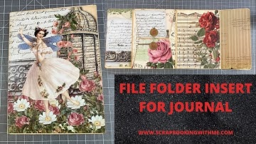 Altered ~ FILE FOLDER JOURNAL INSERT ~ CRAFT WITH ME ~ ADDING A SIGNATURE