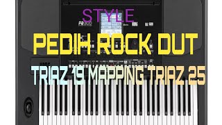 STYLE, BERBAYAR, PEDIH RHOMA IRAMA ROCK DUT, KORG PA 600, T 19 MAPPING T 25