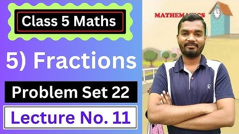 5) Fractions | Class 5 Maths | Lecture 11 | Maharashtra Board | Aio Academy | By Satish Bobade