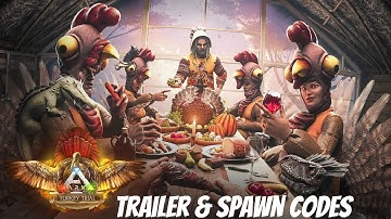 Ark Turkey Trials 2021 Trailer & Spawn Codes