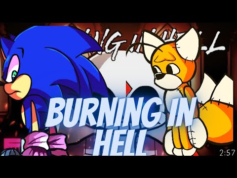 Burning In Hell COVER Sonic Exe Vs Tails Doll