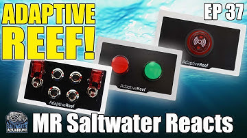 NEW! Adaptive Reef Neptune Apex Compatible Upgrades!- Mr. Saltwater Reacts
