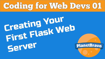 01 - Creating Your First Flask Web Server using Python
