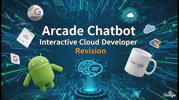 Arcade Chatbot Interactive Cloud Developer Revision 100% Working Solution! #qwiklabs