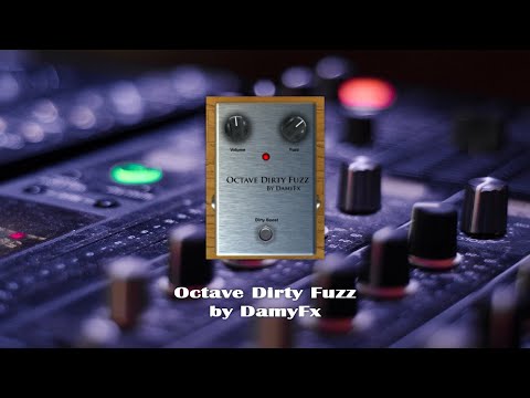 Octave Dirty Fuzz for vst free guitar test