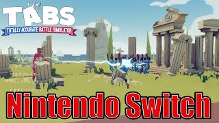 ついにリリース！！TABS　ニンテンドーSwitchバージョン TABS # 180　【Totally Accurate Battle Simulator】