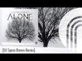 Jasper Forks - Alone (DJ Space Raven Remix)