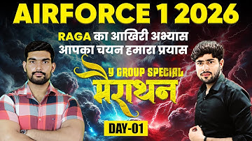 AIRFORCE 1 2026 RAGA Marathon-01 | GK/GS/Reasoning/Maths for Airforce Y Group by Robin & Akshay Sir