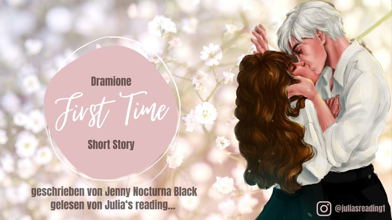 Dramione | First Time | Die komplette Story | | Harry Potter Short Story Fanfiction Hörbuch