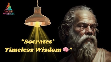 “Socrates Quotes That Will Change The Way You Think | Ancient Wisdom”