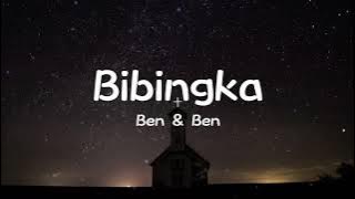 Bibingka- Ben & Ben ( Lyrics )