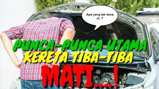 Kereta Mati Tiba-tiba, Apa Punca? #Projek62