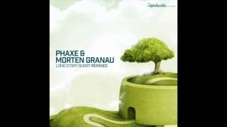 Official - Phaxe & Morten Granau - Long Story Short (Yotopia Remix)