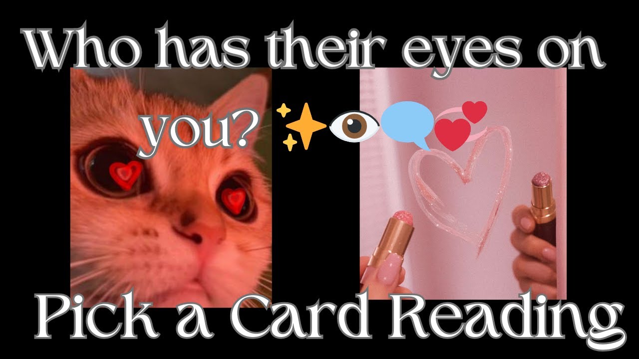 (ВЫБЕРИТЕ КАРТУ) КТО ПОЛОЖИЛ НА ВАС ГЛАЗА? ✨👁️‍🗨️💞