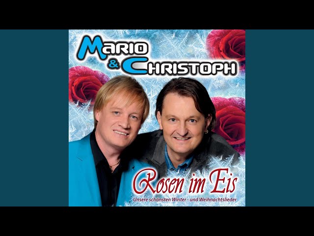 Mario & Christoph - Nicht nur einmal im Jahr