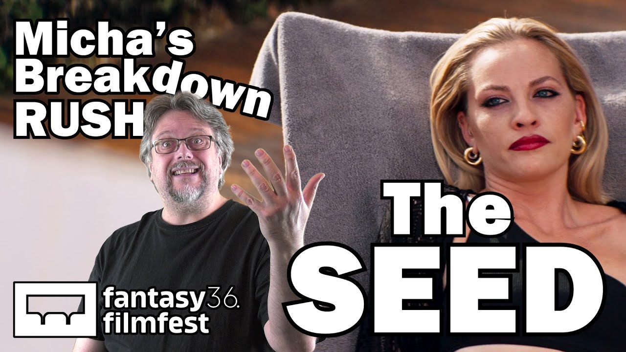 The Seed (2021)  |  Movie Review  |  FFF 2022  |  Micha's Breakdown RUSH
