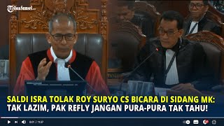 Download Lagu Saldi Isra Tolak Roy Suryo cs Bicara di Sidang MK: Tak Lazim, Pak Refly Jangan Pura-pura Tak Tahu! MP3