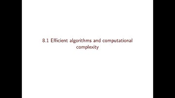 Linear Optimization course - Video 30: Efficient algorithms and computational complexity