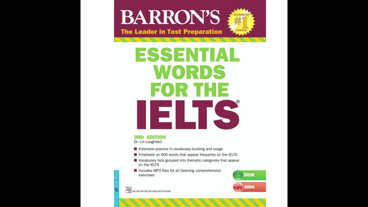 Unit 1 Track 02 to Track 04 | Essential words for the IELTS
