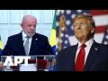 'Trump Talks a Lot & Listens Little': Lula Warns US President to Stay Out of Brazil Elections | APT