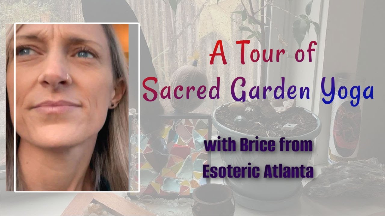 Take a little tour of Sacred Garden Yoga with Brice from Esoteric