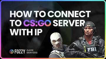 How to connect to CS:GO server with IP (all methods) | Fozzy Game Servers