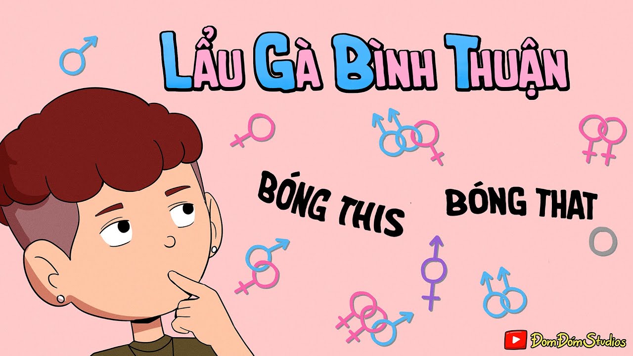 TẤT TẦN TẬT VỀ GIỚI, BẢN DẠNG GIỚI, XU HƯỚNG TÍNH DỤC - ĐỒNG TÍNH NGÀY NAY DỄ LÂY HƠN ?