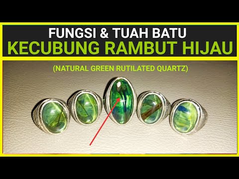 Fungsi & Tuah BATU KECUBUNG RAMBUT HIJAU (ITEM LANGKA). 