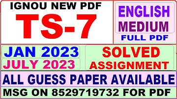 ts 7 solved assignment 2023 / ts 7 solved assignment 2022-23 / ignou ts 7 2023-24