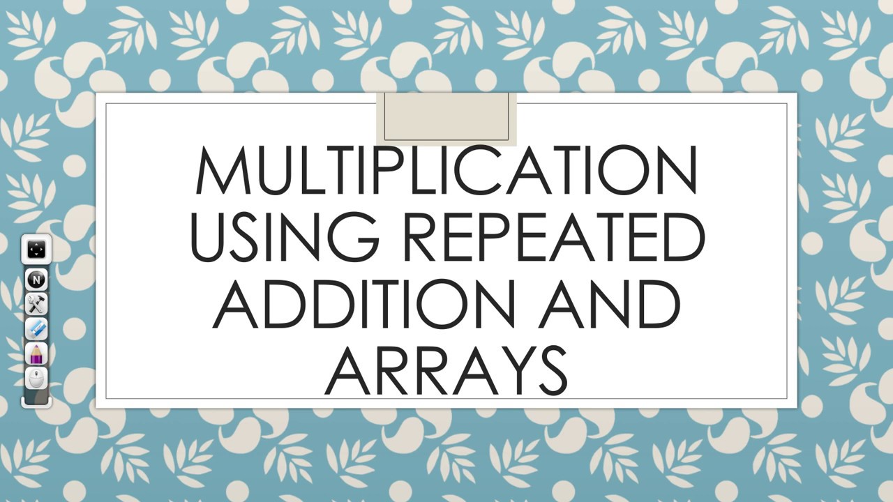 Math March 26 - Repeated Addition and Arrays Review - YouTube