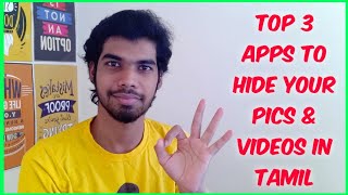 TOP 3 Free Apps To HIDE Photos & Videos On Android (2021) | Tamil | Ajay Nithiyan !