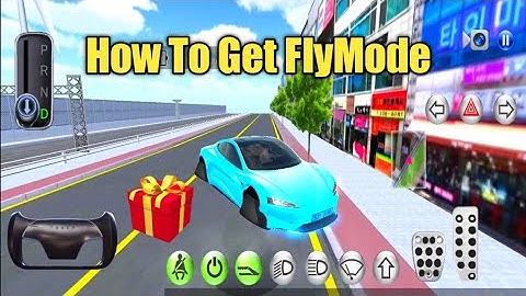 Fly Mode Unlocked 3D Driving Class New Update