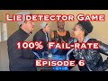 COUPLES LIE DETECTOR GAME EPISODE 6 got failed 😨 South Africa 🇿🇦